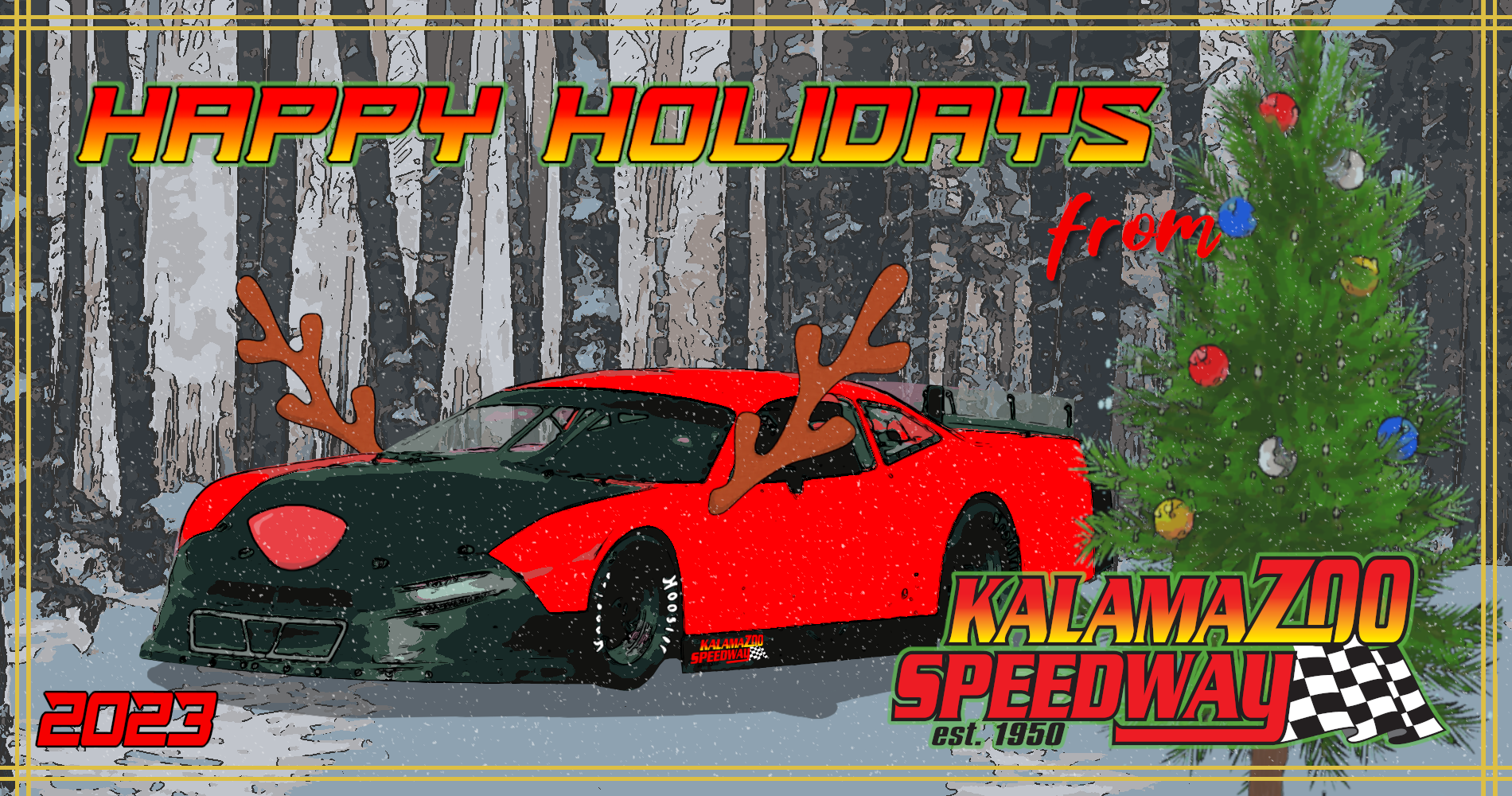 Happy Holidays from the Kalamazoo Speedway Family! Kalamazoo Speedway